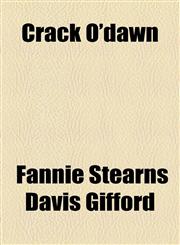 Crack O'dawn,1154513467,9781154513462