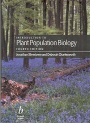 Introduction to Plant Population Biology,063204991X,9780632049912