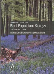 Introduction to Plant Population Biology,063204991X,9780632049912