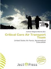 Critical Care Air Transport Team,6138199707,9786138199700