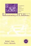 Effective Interviewing of Children: A Comprehensive Guide for Counselors and Human Service Workers,1560327413,9781560327417