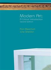 Modern Art: A Critical Introduction 2nd Edition,0415281938,9780415281935