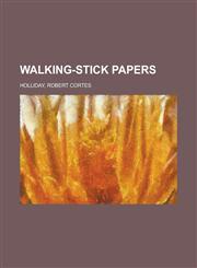 Walking-Stick Papers,1153732165,9781153732161