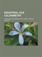 Industrial gas calorimetry,1130383431,9781130383430