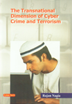 The Transnational Dimension of Cyber Crime and Terrorism,8178846489,9788178846484