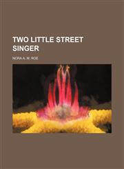 Two little street singer,1151543756,9781151543752