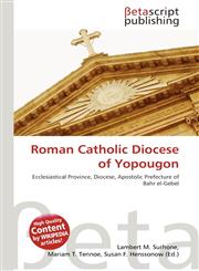 Roman Catholic Diocese of Yopougon,6134737682,9786134737685