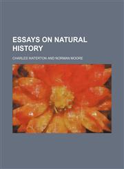 Natural History; Essays,1459047648,9781459047648