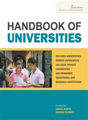 Handbook of Universities Includes Universities Deemed Universities Colleges Private Universities Vol. 2 2nd Edition,8126910739,9788126910731