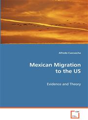 Mexican Migration to the US,3639069749,9783639069747