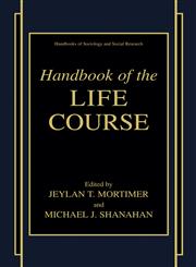 Handbook of the Life Course,0306474980,9780306474989