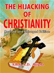 The Hijacking of Christianity,8174351280,9788174351289