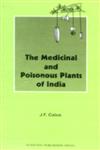 The Medicinal and Poisonous Plants of India,8172337507,9788172337506