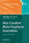 Non-Covalent Multi-Porphyrin Assemblies Synthesis and Properties,3540325425,9783540325420