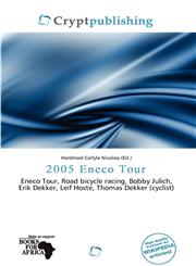 2005 Eneco Tour,613719339X,9786137193396