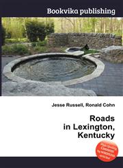 Roads in Lexington, Kentucky,5511903841,9785511903842