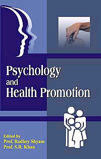 Psychology and Health Promotion 1st Edition,818220299X,9788182202993