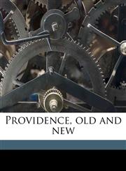 Providence, Old and New,1175792772,9781175792778