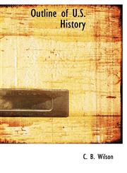 Outline of U.S. History,1117783308,9781117783307