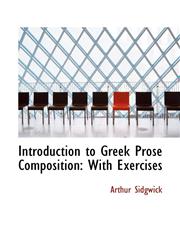 Introduction to Greek Prose Composition With Exercises,1103716166,9781103716166