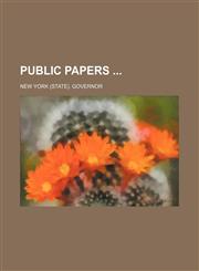 Public Papers,1154383563,9781154383560
