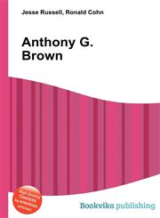 Anthony G. Brown,5510998792,9785510998795