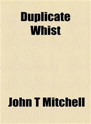 Duplicate Whist,115494042X,9781154940428