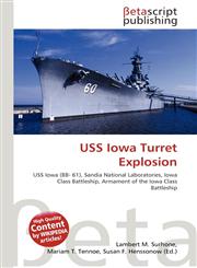 USS Iowa Turret Explosion,6131488762,9786131488764