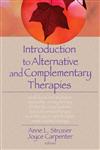 Introduction to Alternative and Complementary Therapies,0789022060,9780789022066