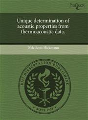 Unique determination of acoustic properties from thermoacoustic data.,1244580171,9781244580176