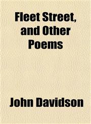 Fleet Street, and Other Poems,1152536885,9781152536883