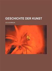 Geschichte der Kunst,1236482115,9781236482112