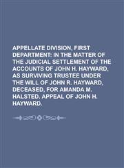Appellate Division, First Department,1236865685,9781236865687