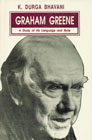 Graham Greene A Study of His Language and Style,8175510668,9788175510661