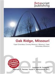 Oak Ridge, Missouri,6130556969,9786130556969