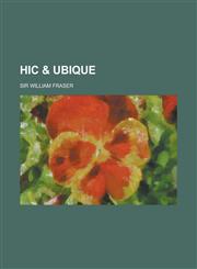 Hic & Ubique,1234269937,9781234269937