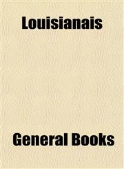 Louisianais,1155088352,9781155088358