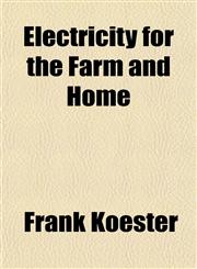 Electricity for the Farm and Home,1150660740,9781150660740