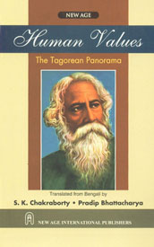 Human Values The Tagorean Panorama 1st Edition, Reprint,812240524X,9788122405248
