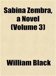 Sabina Zembra, a Novel (Volume 3),1151815527,9781151815521