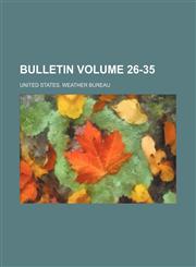 Bulletin Volume 26-35,1152874977,9781152874978
