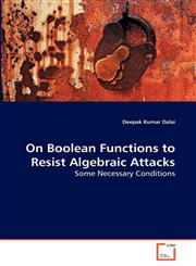 On Boolean Functions to Resist Algebraic Attacks,3639266854,9783639266856