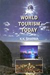 World Tourism Today 1st Edition,8176255122,9788176255127