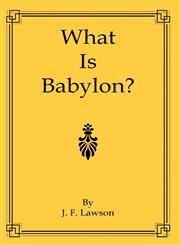 What Is Babylon?,1604162155,9781604162158