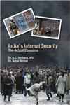 India's Internal Security The Actual Concerns,8171327281,9788171327287