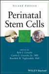 Perinatal Stem Cells 2nd Edition,1118209443,9781118209448