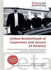 United Brotherhood of Carpenters and Joiners of America,6133627670,9786133627673