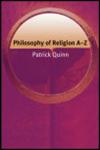 Philosophy of Religion A-Z 1st Edition,0748620540,9780748620548