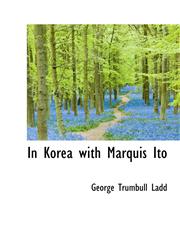 In Korea with Marquis Ito,1116568306,9781116568301