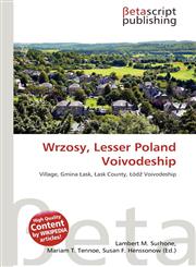 Wrzosy, Lesser Poland Voivodeship,613478768X,9786134787680